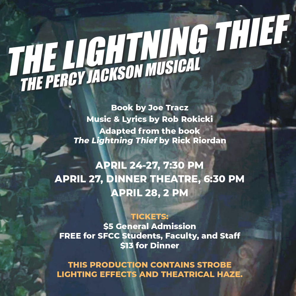 Read more about SFCC Theatre Arts to present ‘The Lightning Thief: The Percy Jackson Musical’